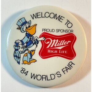 Vintage Miller High Life Beer Welcome To '84 Worlds Fair Pin
